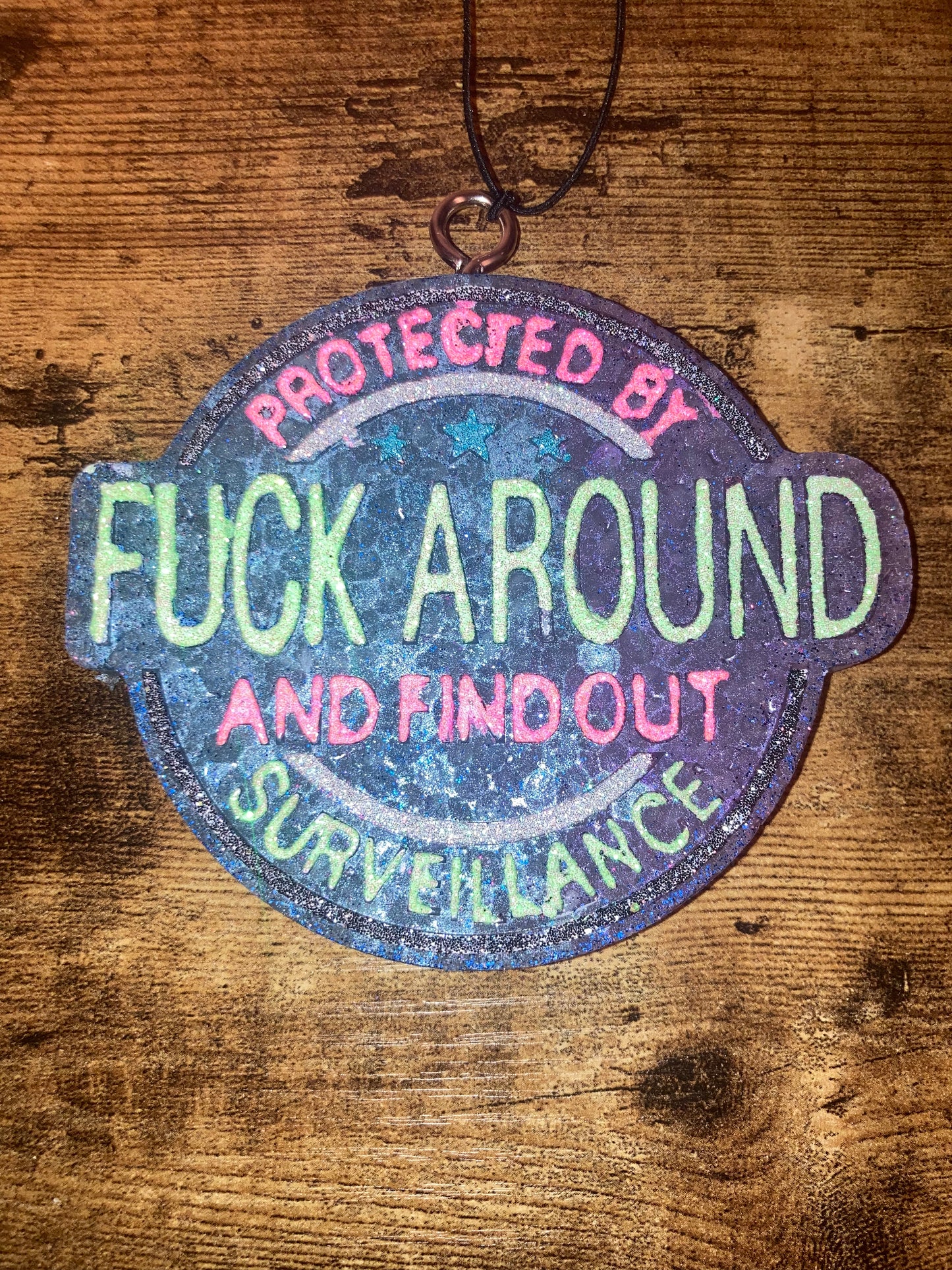 Car/Air Freshies Protected by Fuck Around and find out Surveillance Scent Black Ice painted glitter