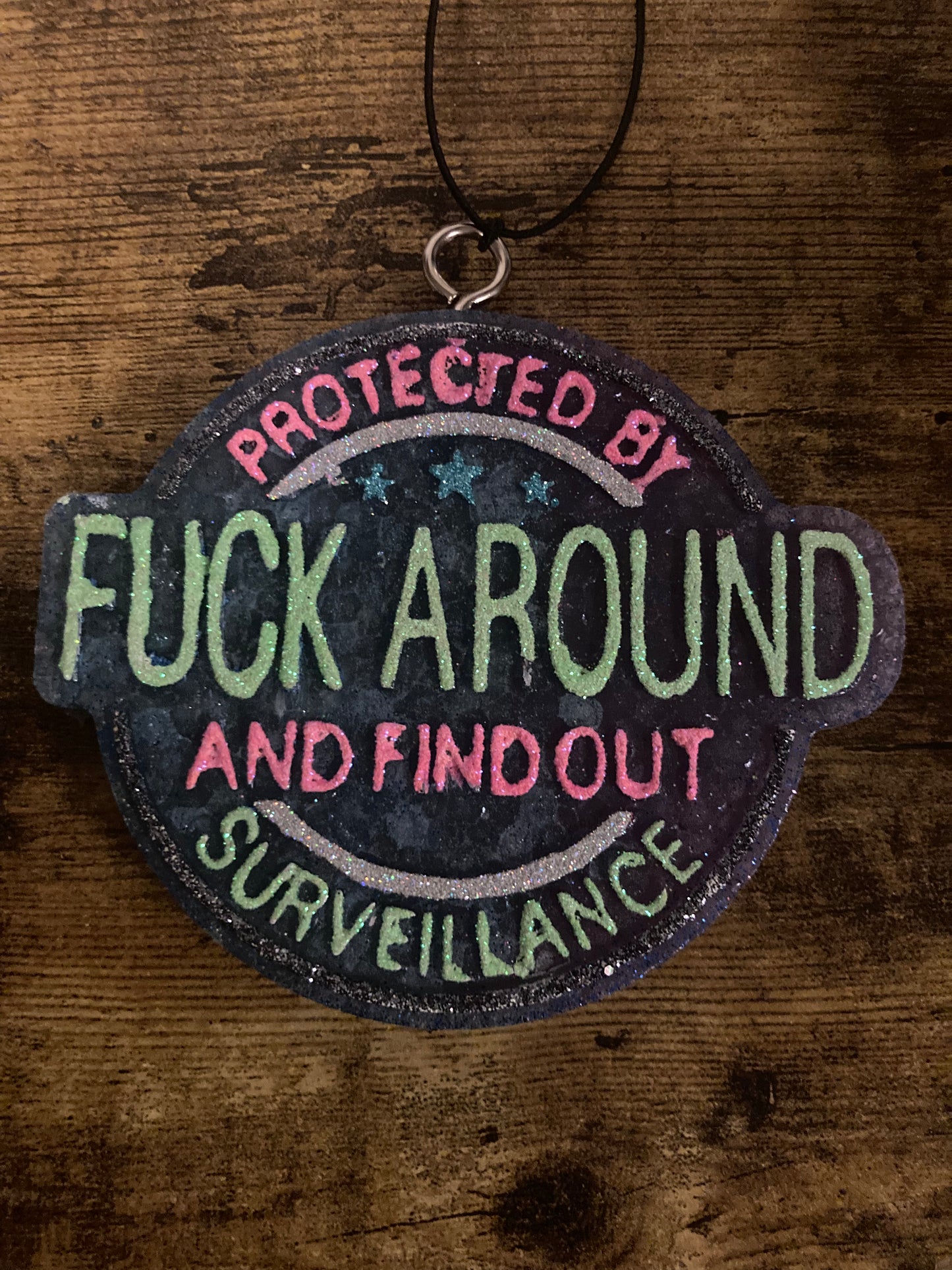 Car/Air Freshies Protected by Fuck Around and find out Surveillance Scent Black Ice painted glitter