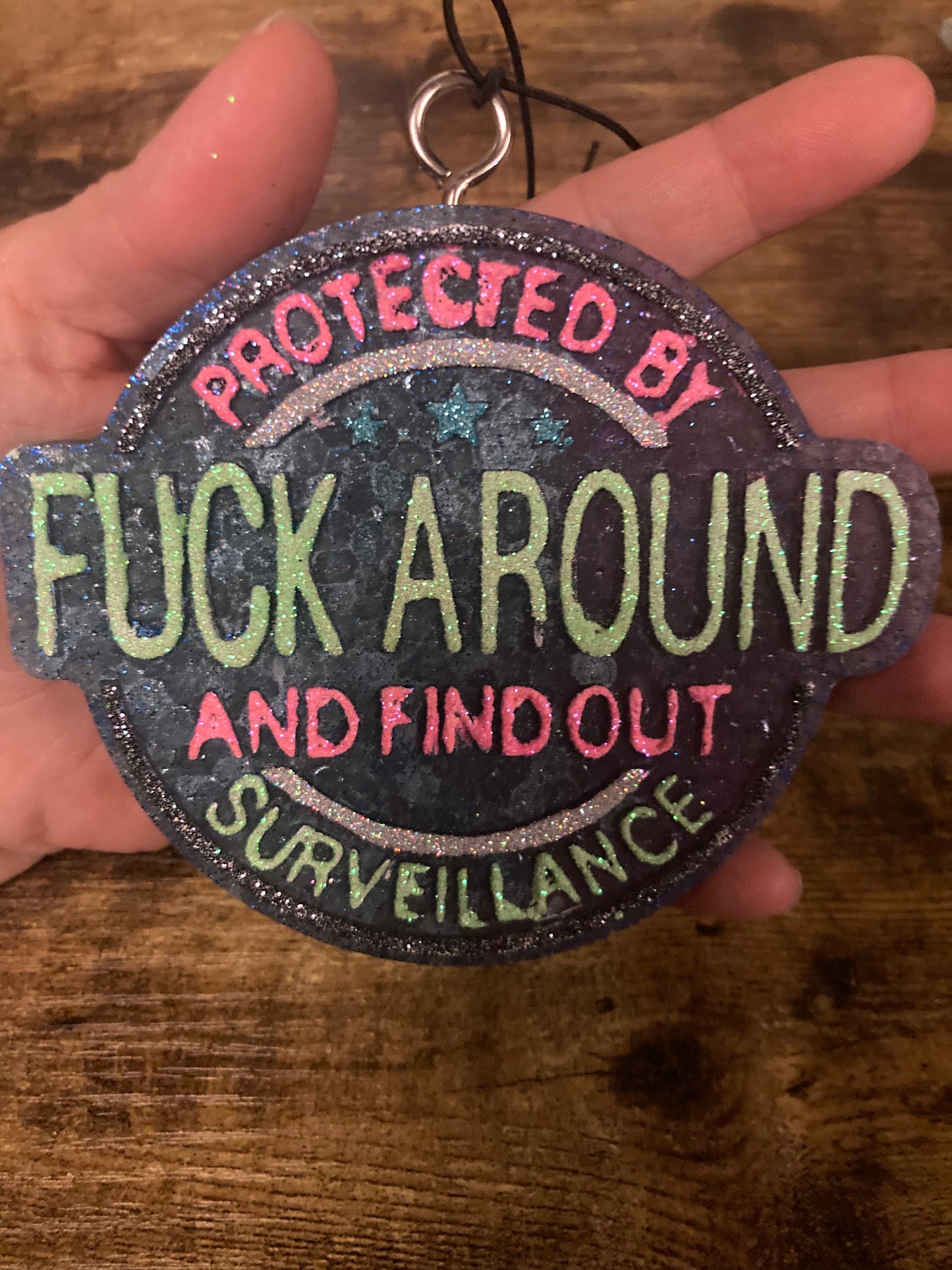 Car/Air Freshies Protected by Fuck Around and find out Surveillance Scent Black Ice painted glitter